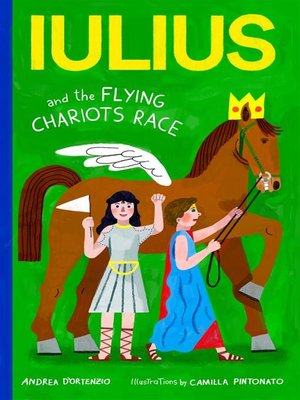 cover image of Iulius and the flying chariots race